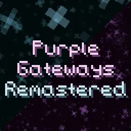Purple Gateways Remastered
