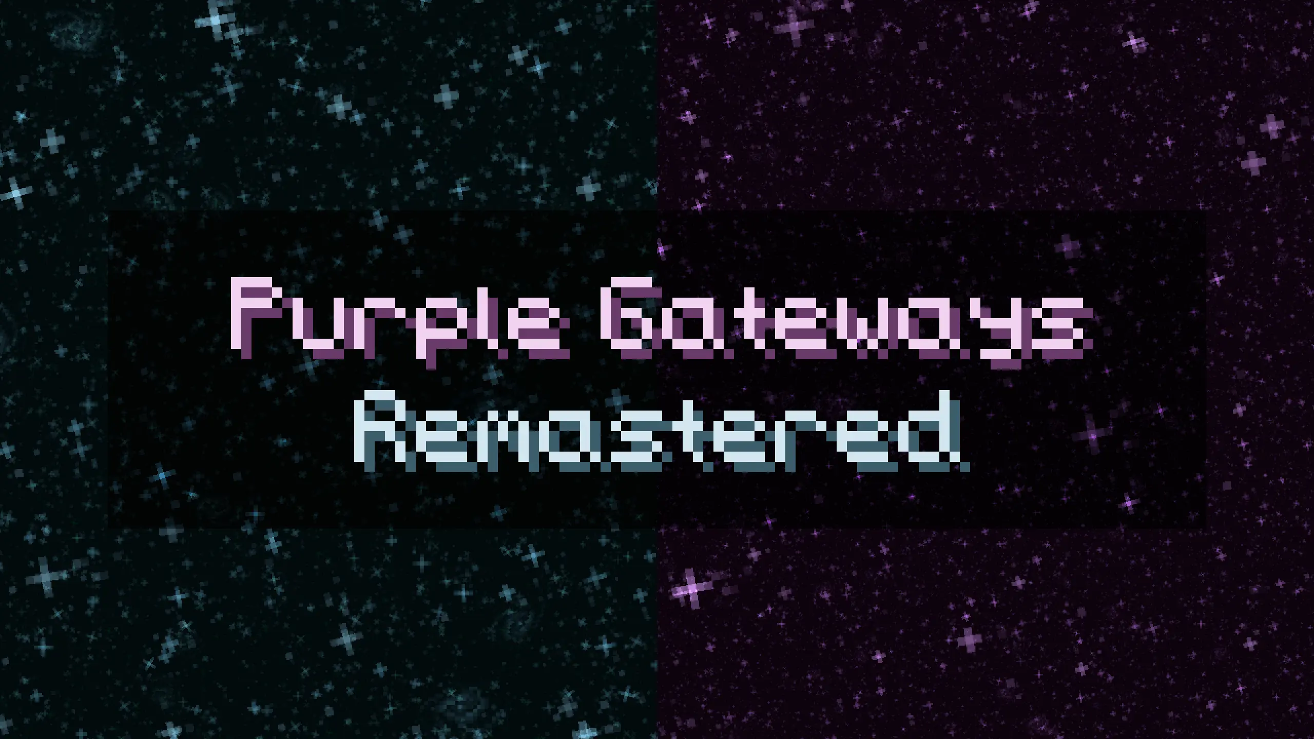 Purple Gateways Remastered

